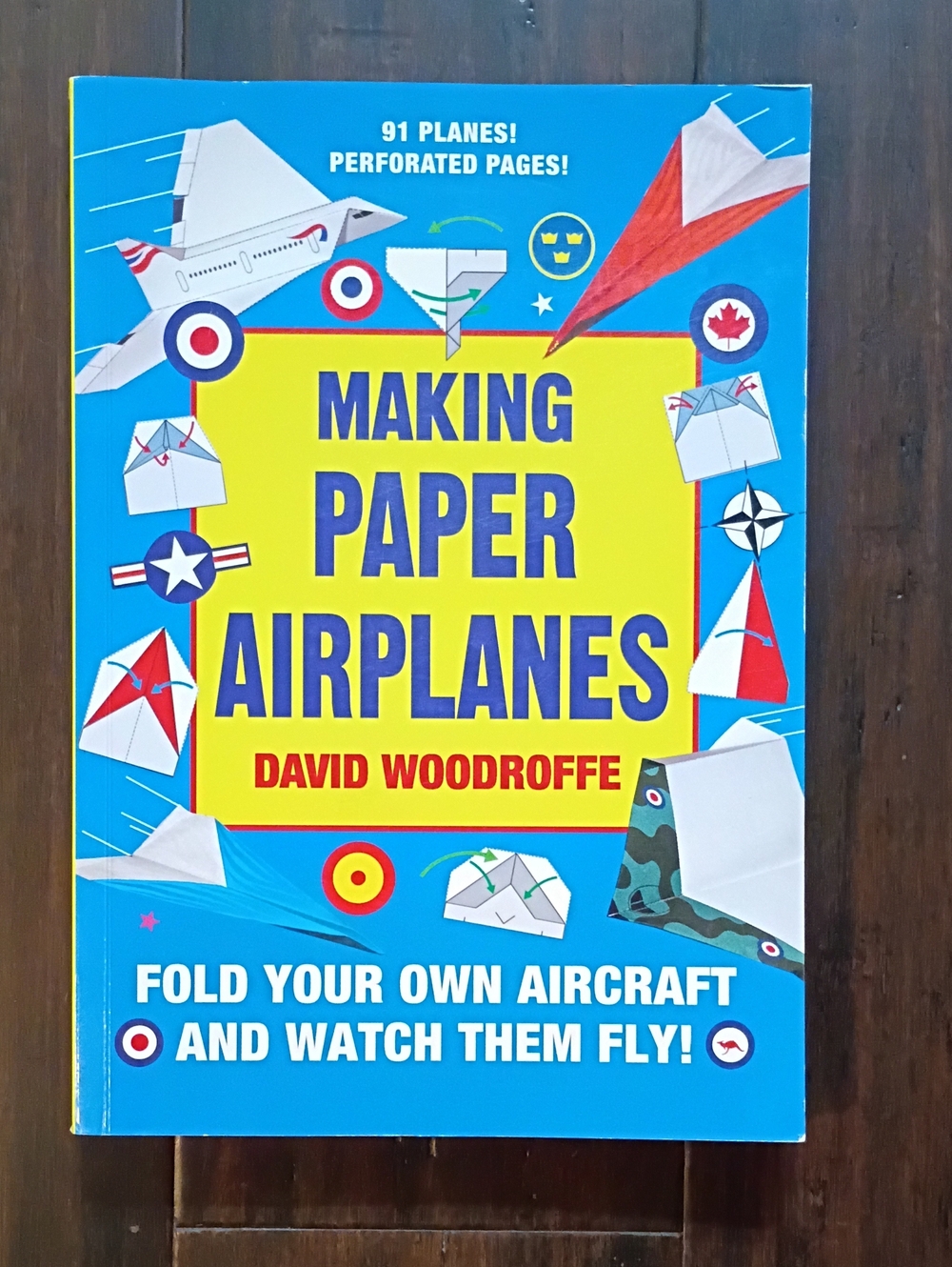 Making Paper Airplanes Book - Blue/Yellow - David Woodroffe